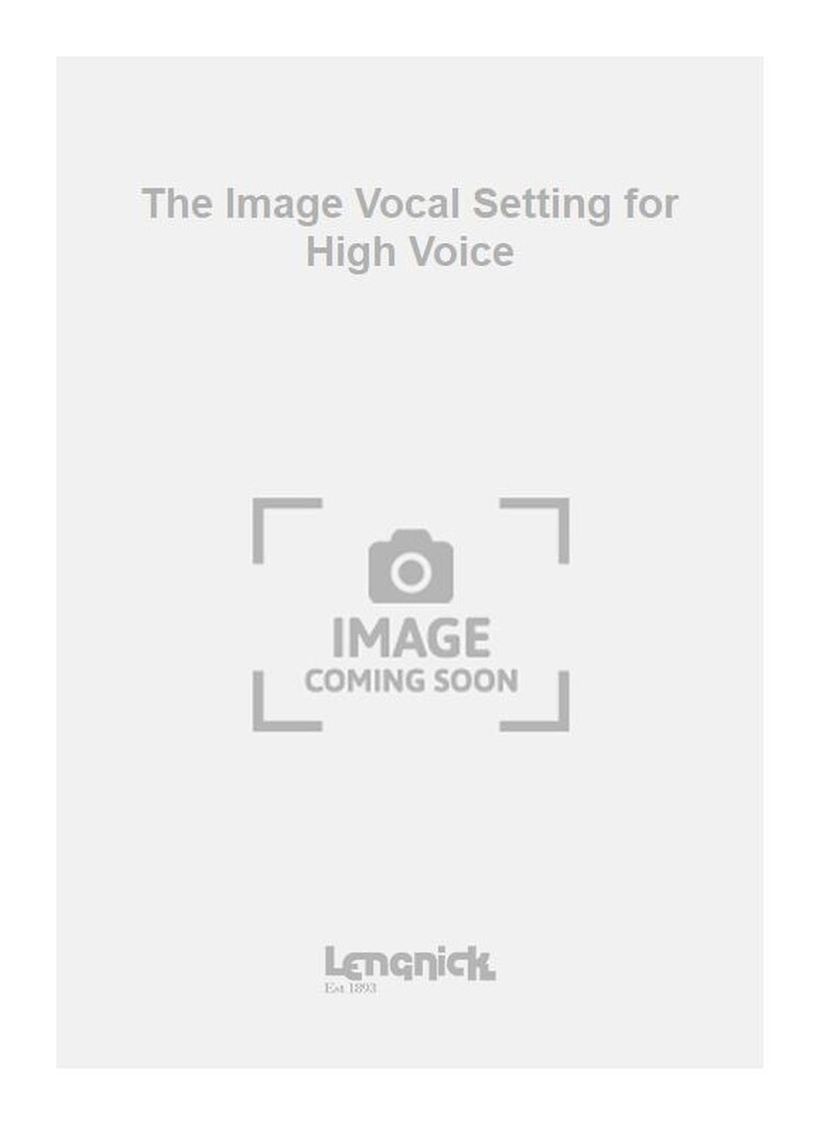 The Image Vocal Setting for High Voice